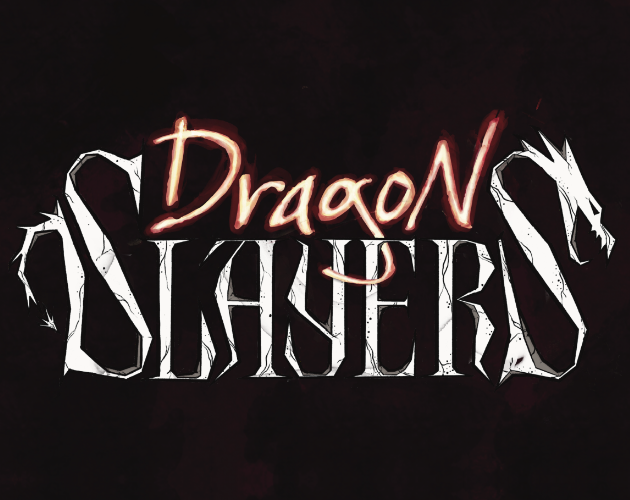 Dragon Slayers